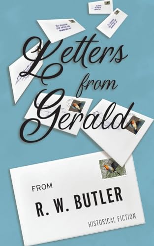 Letters from Gerald von FriesenPress
