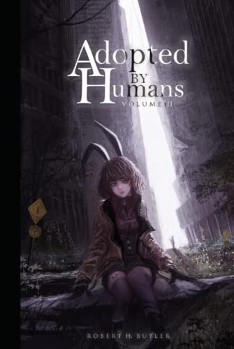Adopted By Humans III