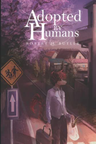 Adopted By Humans von Independently published