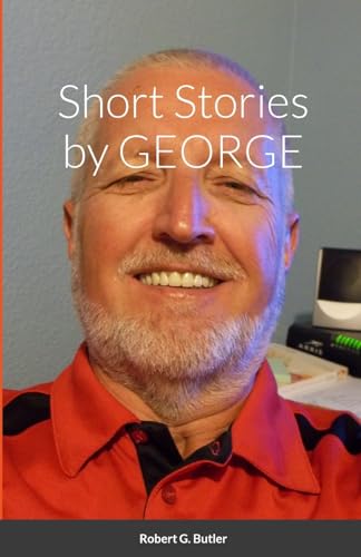 Short Stories by GEORGE von Lulu.com