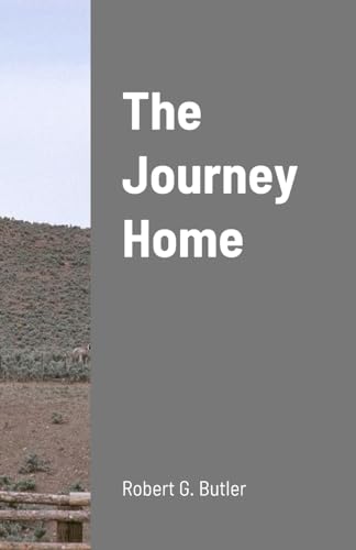 The Journey Home von Lulu.com