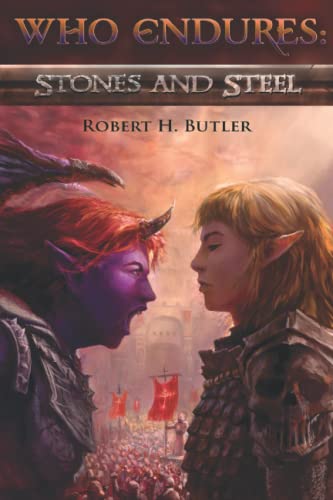 Who Endures: Stones and Steel von Independently published