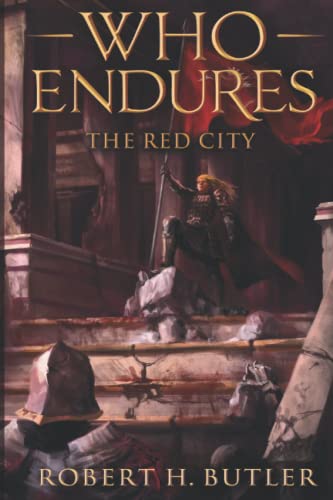 Who Endures: The Red City