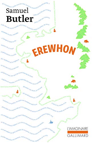 Erewhon ou De l'autre côté des montagnes Erewhon ou De l'autre côté des montagnes von GALLIMARD