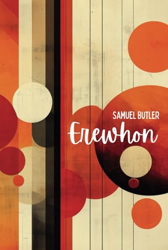 Erewhon Erewhon von Independently published