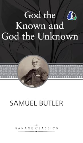 God the Known and God the Unknown (Deluxe Hardcover Book) von Sanage Publishing House