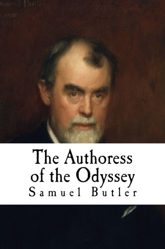 The Authoress of the Odyssey The Authoress of the Odyssey