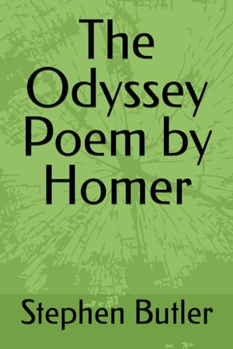 The Odyssey Poem by Homer von Independently published
