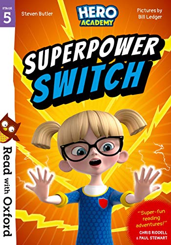 Read with Oxford: Stage 5: Hero Academy: Superpower Switch von Oxford University Press