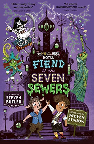 Fiend of the Seven Sewers (Nothing to See Here Hotel, Band 4) von Simon & Schuster
