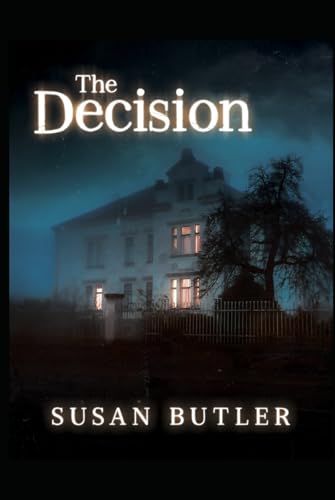 The Decision von Independently published