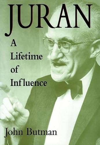 Juran: A Lifetime of Influence