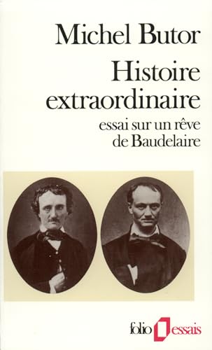 Hist Extraordin Butor: Essai sur un rêve de Baudelaire von Folio