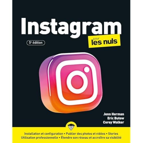 Instagram Pour les Nuls - 5e édition von POUR LES NULS
