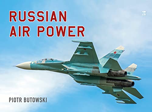 Russian Air Power von Key Publishing Ltd