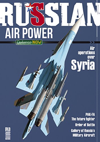 Russian Air Power: Defense Now 01 English (Defense Now English, Band 1)
