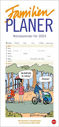 Peter Butschkow Familienplaner 2023. Familienkalender mit 5 Spalten. Humorvoll illustrierter Familien-Wandkalender mit Schulferien und Stundenplänen.