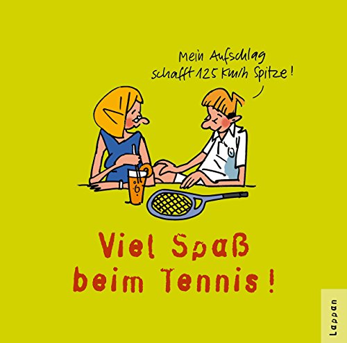 Tennis - Viel Spaß!