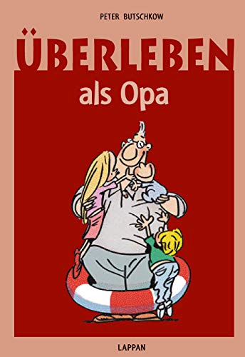 Überleben als Opa