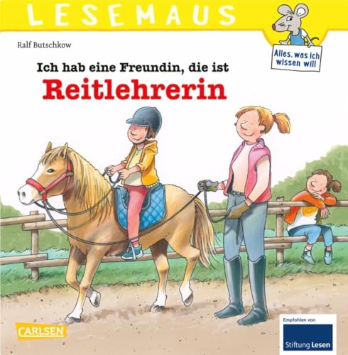 LESEMAUS 62: Ich hab eine Freundin, die ist Reitlehrerin (62)