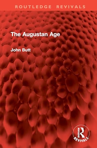 The Augustan Age (Routledge Revivals) von Routledge