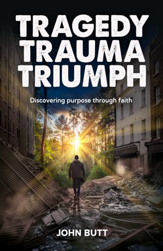 Tragedy, Trauma, Triumph (PublishU) von PublishU