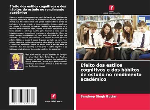 Efeito dos estilos cognitivos e dos hábitos de estudo no rendimento académico von Edições Nosso Conhecimento