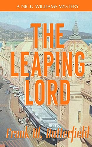The Leaping Lord (A Nick Williams Mystery, Band 19)