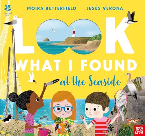 National Trust: Look What I Found at the Seaside von Nosy Crow