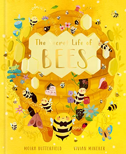 The Secret Life of Bees: Meet the bees of the world, with Buzzwing the honeybee (2) (Stars of Nature, Band 2) von words & pictures