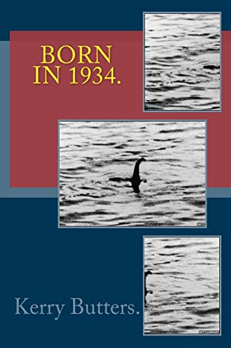 Born in 1934. Birthday Nostalgia. von CREATESPACE
