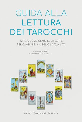 Guida alla lettura dei tarocchi Guida alla lettura dei tarocchi von Guido Tommasi Editore-Datanova