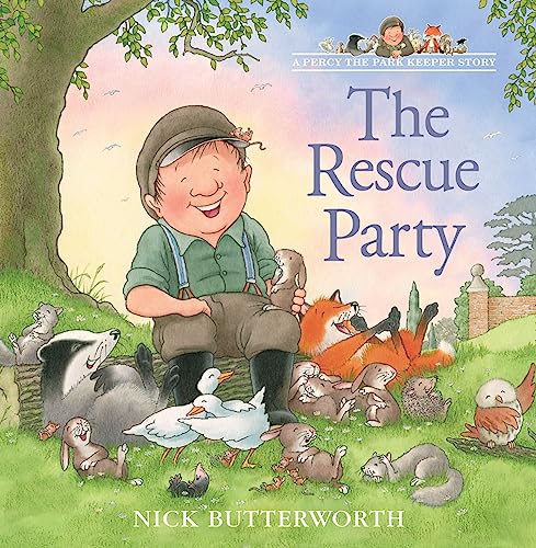 The Rescue Party (A Percy the Park Keeper Story) von HarperCollins Children's Books