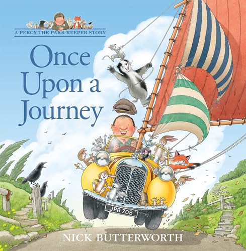 Once Upon a Journey: A funny new illustrated children’s picture book about Percy the Park Keeper and his animal friends! Once Upon a Journey: A funny new illustrated children’s picture book about Percy the Park Keeper and his animal friends! von HarperCollinsChildren’sBooks