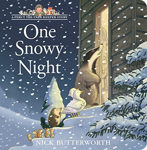 One Snowy Night: Board book edition of this much-loved, bestselling illustrated children’s picture book - perfect for the youngest fans of Percy the Park Keeper! (A Percy the Park Keeper Story) von HarperCollinsChildren’sBooks