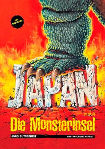 Japan - Die Monsterinsel: Godzilla, Gamera & Co