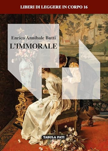L'immorale (in corpo 16)