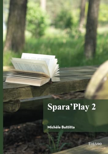 Spara'Play 2 Spara'Play 2 von EDILIVRE