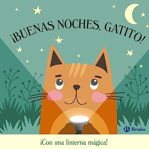 ¡Buenas noches, Gatito! (Castellano - A PARTIR DE 0 AÑOS - PROYECTO DE 0 A 3 AÑOS - Libros manipulativos)