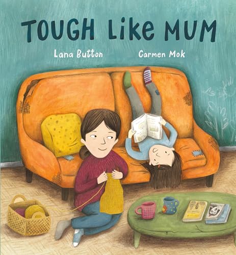 Tough Like Mum von Tundra Books