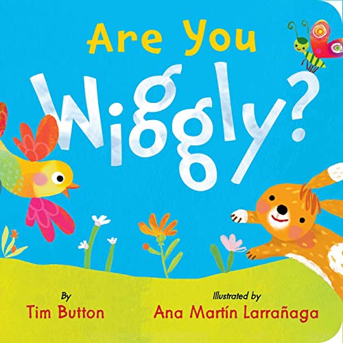 Are You Wiggly? (Tim Button Board Books) von The Collective Book Studio