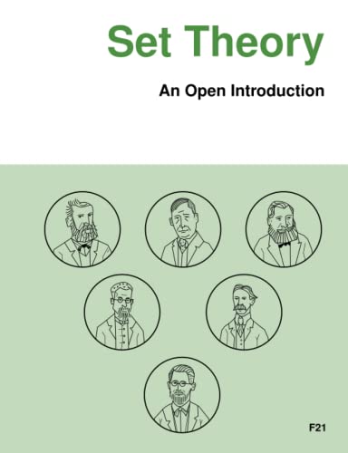 Set Theory: An Open Introduction (Open Logic Project Textbooks)
