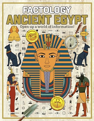 Ancient Egypt: Open Up a World of Information! (Factology) von Button Books