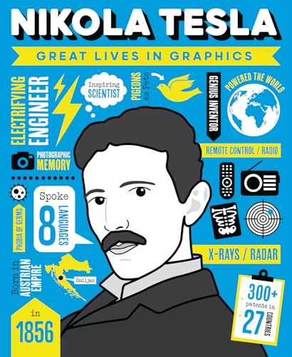 Nikola Tesla (Great Lives in Graphics)