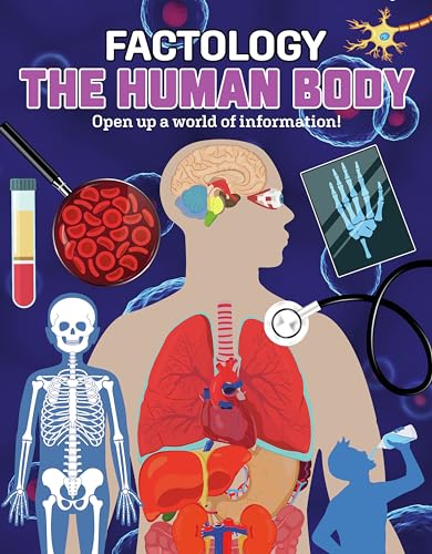The Human Body: Open Up a World of Information! (Factology) von Button Books