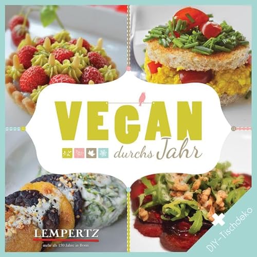 Vegan durchs Jahr: + DIY-Tischdeko