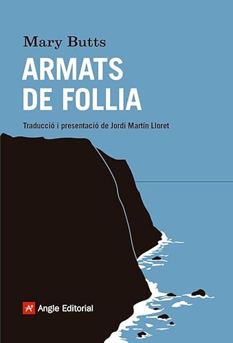 Armats de follia (El far, Band 55) von Angle Editorial