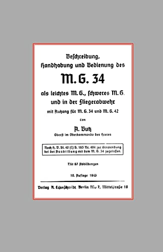 M.G.34 (The first true general purpose machine gun )