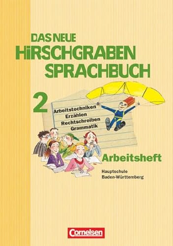 Das neue Hirschgraben Sprachbuch - Werkrealschule Baden-Württemberg - Band 2: Arbeitsheft mit Lösungen
