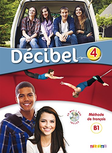 Decibel 4 Podrecznik+CD+DVD: Livre de l'eleve B1.1 + CD MP3 + DVD